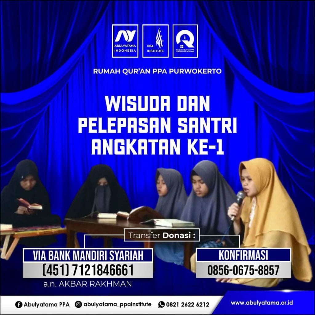 WISUDA SANTRI RQ PPA PURWOKERTO