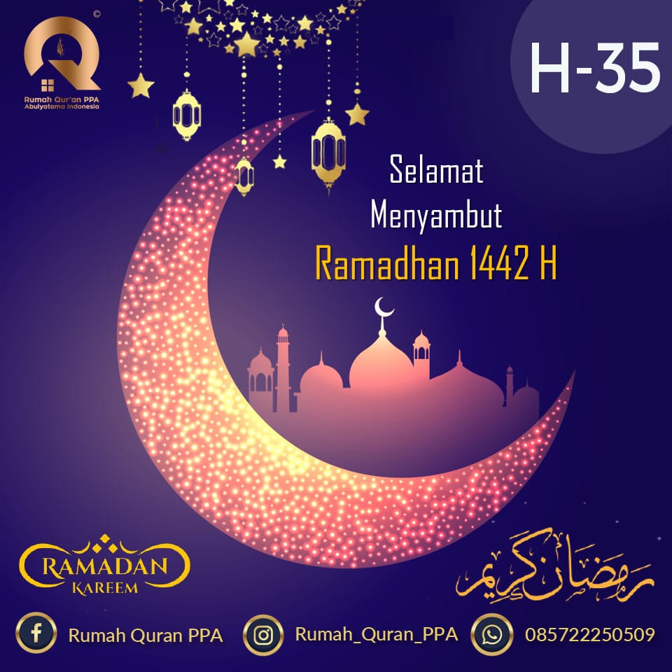 Marhaban Yaa Ramadhan 1442 H