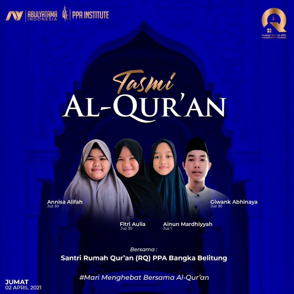 Tasmi Al Qur'an Juz 30 & 1 Santri RQ PPA Babel
