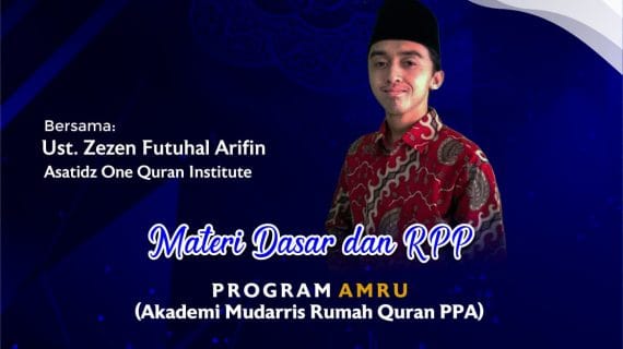 Materi Dasar & RPP Bersama Ust Zezen Futuhal Arifin