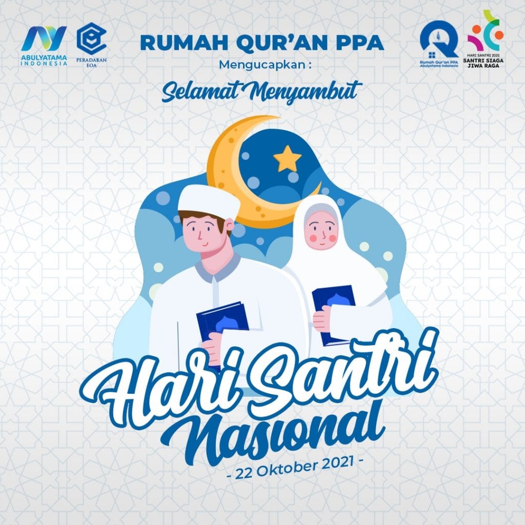 Menyambut Hari Santri Nasional