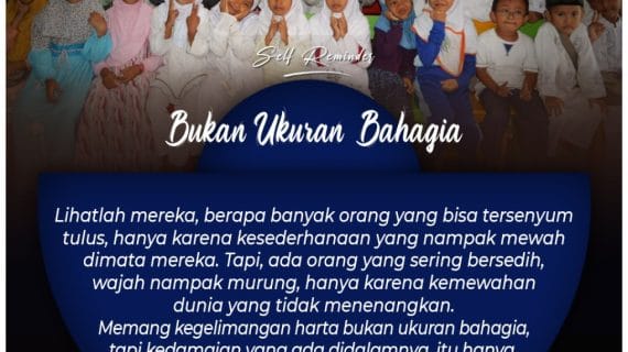 BUKAN UKURAN BAHAGIA