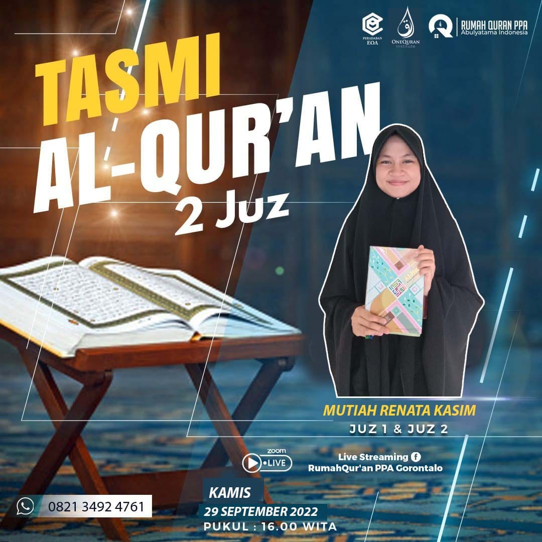 Tasmi Quran 2 Juz Bersama Mutiah Renata Kasim Santri RQ PPA Gorontalo