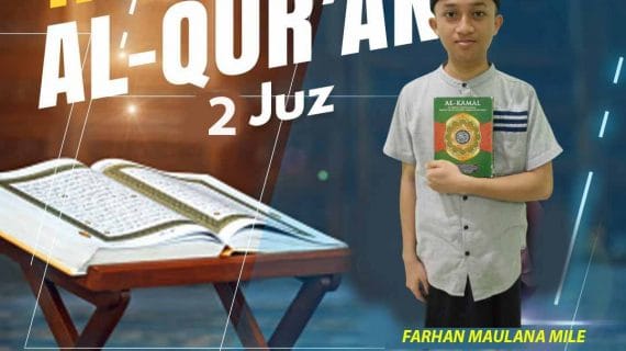 Tasmi Al Qur’an 2 Juz Bersama : Farhan Maulana Mile