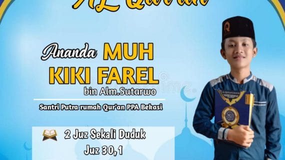 Tasmi Qur’an 2 Juz : Ananda Muh Kiki Farel Santri RQ PPA Bekasi