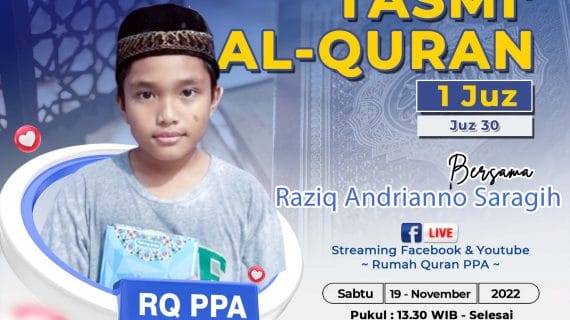 Tasmi’ Qur’an 1 Juz : Santri RQ PPA Pematang Siantar