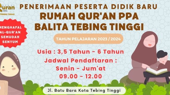 Rumah Qur’an PPA Balita Tebing Tinggi
