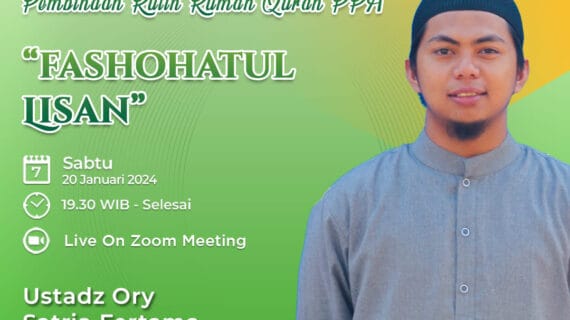 Pembinaan Rutin Cabang RQ PPA : Ust. Ori Satria Fertama