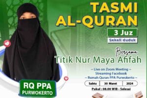 Tasmi’ Qur’an 3 Juz : Titik Nur Maya Afifah