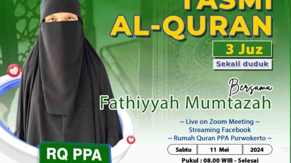 Tasmi Qur’an 3 Juz : Ananda Fathiyyah Mumtazah Raisah