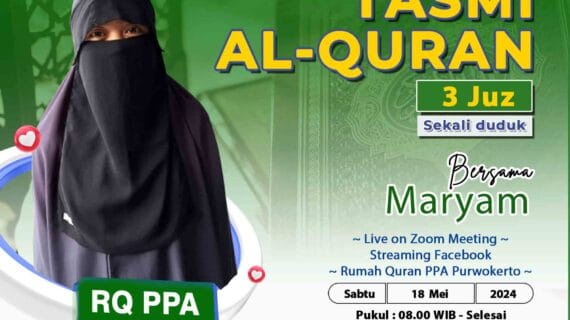 Tasmi Qur’an 3 Juz : Ananda Maryam Santri RQ Purwokerto
