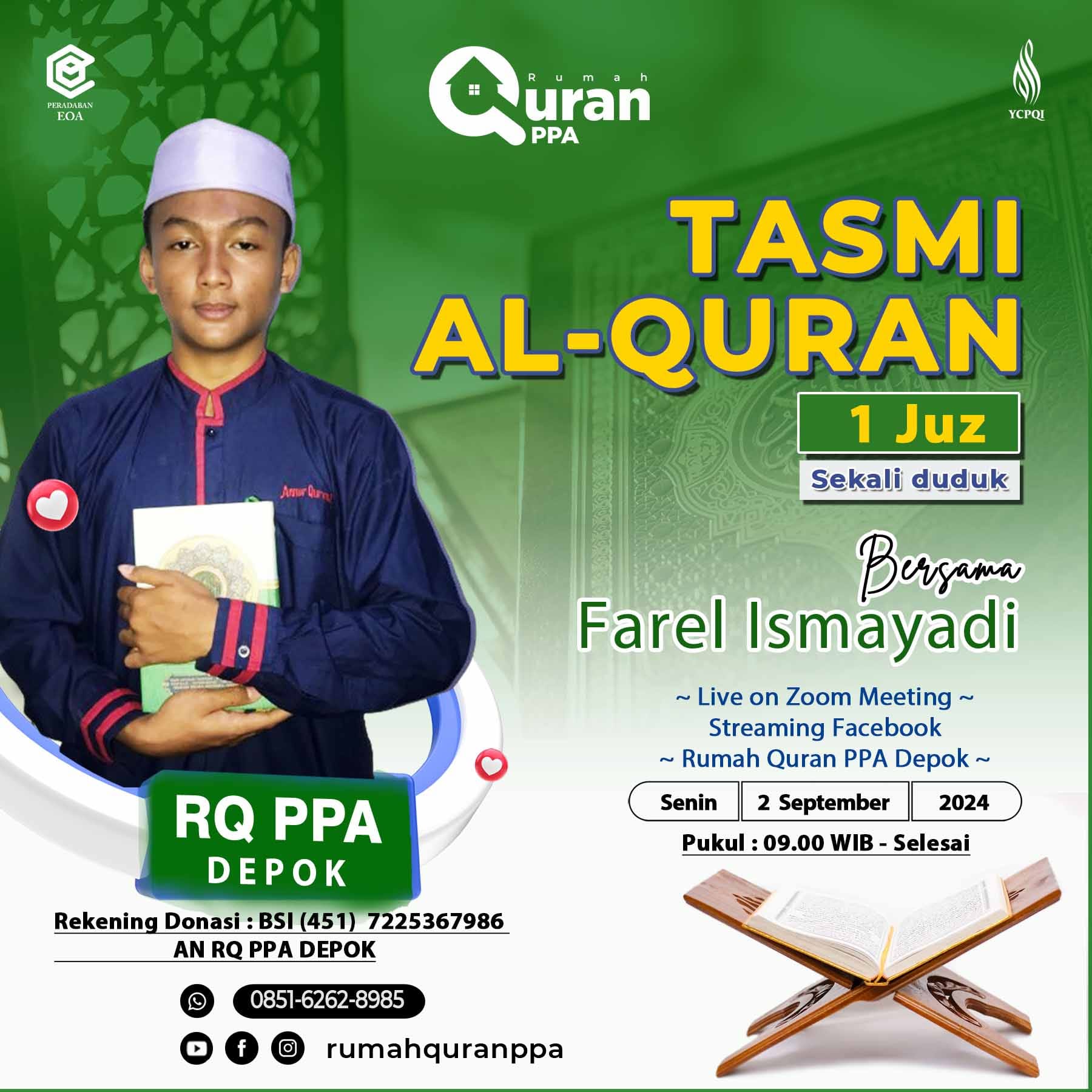 Tasmi' Al-Qur'an 1 Juz Sekali Duduk : Ananda Farel Ismayadi