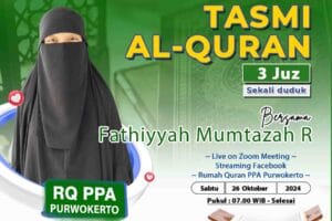 Tasmi Qur’an 3 Juz Sekali Duduk Oleh : Fathiyyah Mumtazah Raisah