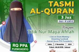 Tasmi Qur’an 3 Juz Sekali Duduk : Titik Nur Maya Afifah
